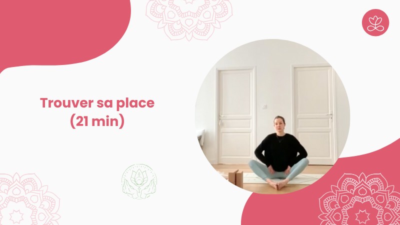 2. Trouver sa place (21 min)